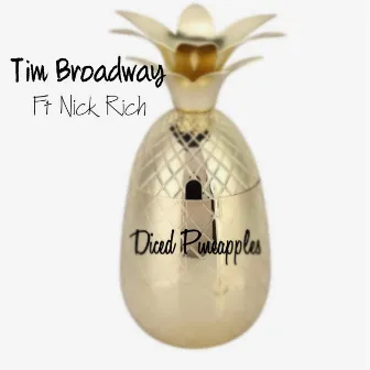 Diced pineapple by Tim Broadway