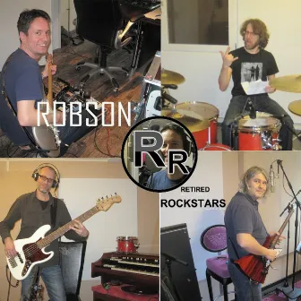 Retired Rockstars by Robson