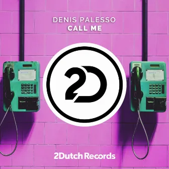 Call Me by Denis Palesso