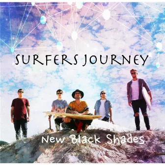 Surfers Journey by New Black Shades