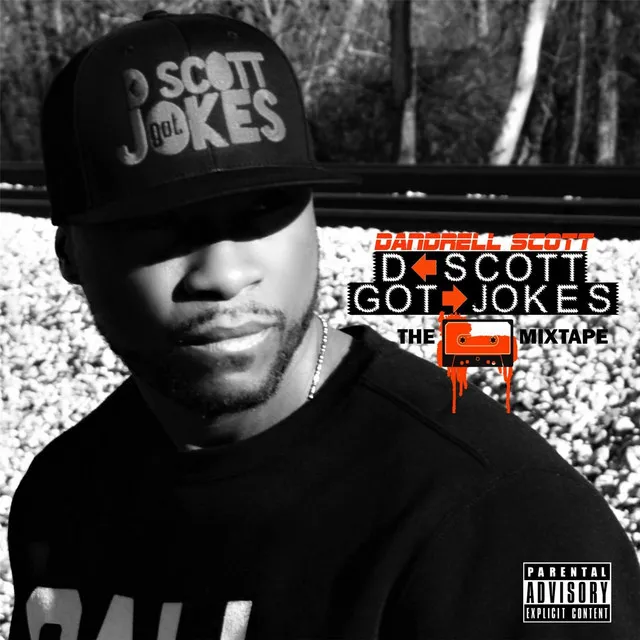 D Scott Got Jokes (The Mixtape)