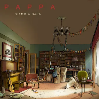 Siamo a casa by Pappa