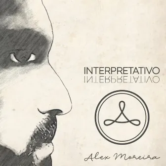 Interpretativo by Alex Moreira