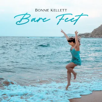 Bare Feet by Bonnie Kellett