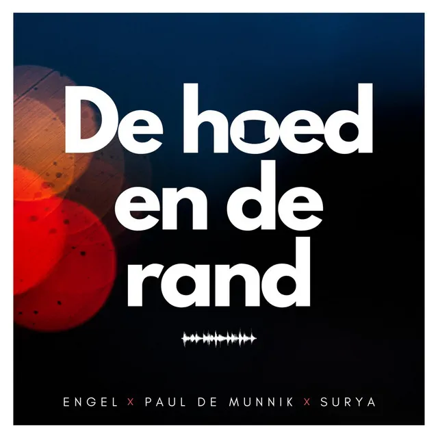 De hoed en de rand