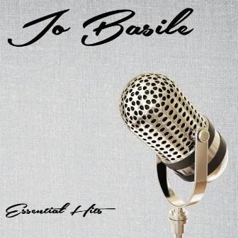 Essential Hits by Jo Basile