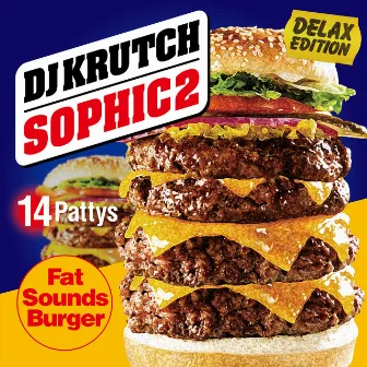 SOPHIC2 (DELUXE EDITION) by DJ KRUTCH