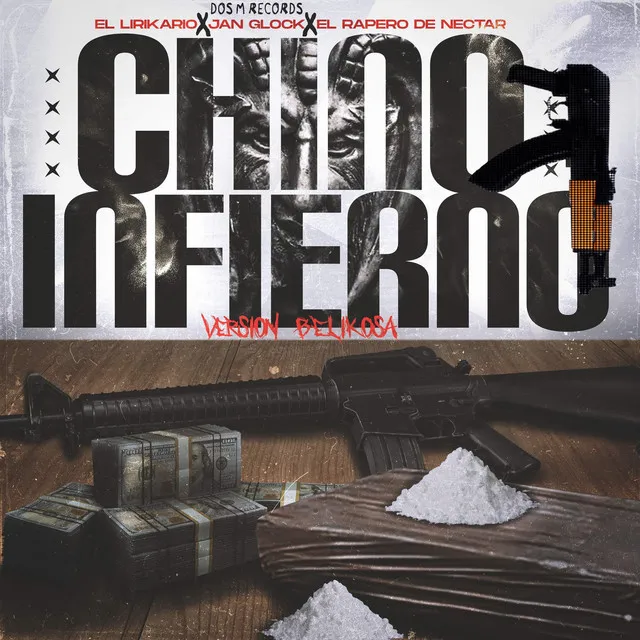 El Chino Infierno 2 - Version Belika