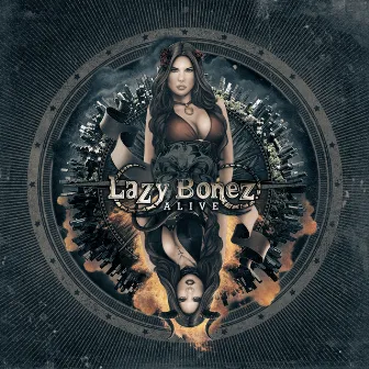 Alive by Lazy Bonez