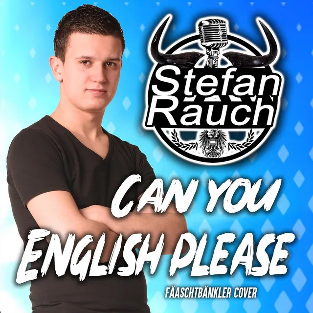 Stefan Rauch - Can You English Please (Fäaschtbänkler Cover)