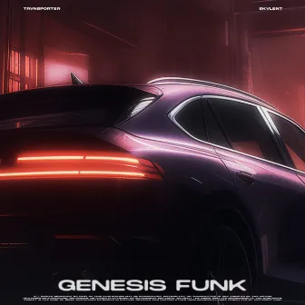 Genesis Funk by SKVLENT