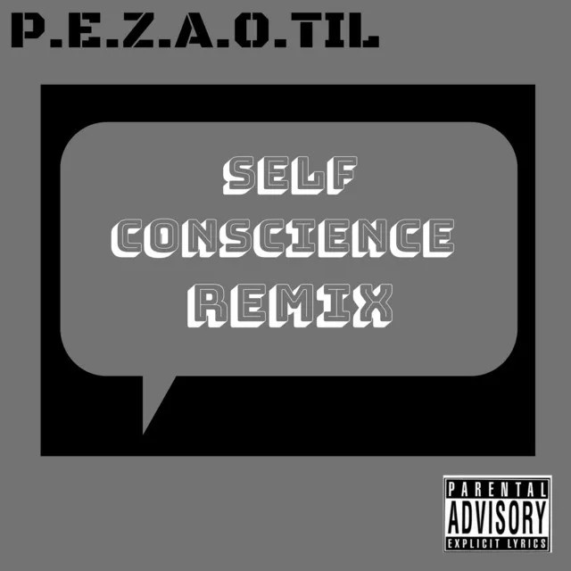 Self Conscience (Remix)