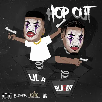 Hop Out by Bla5er