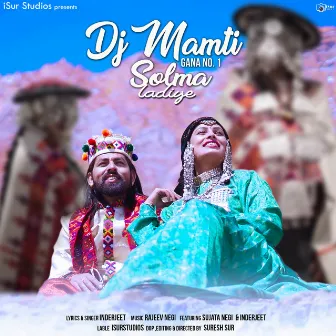 DJ Mamti by Inder Jeet