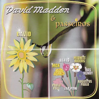 David Madden & Passeiros by David Madden