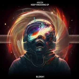 Keep Knocking EP by Akkon