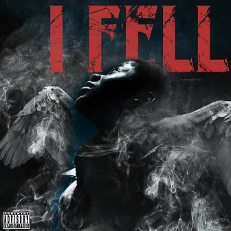 I Fell by J.D. Nero