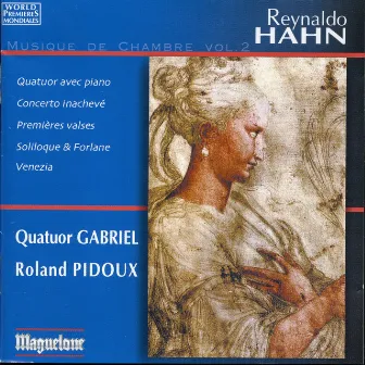 Hann: Musique de chambre, Vol. 2 by Quatuor Gabriel