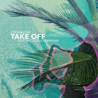 Take Off by Katja Rieckermann