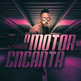 Motor Encanta by Jovem japa