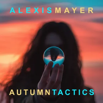 Autumn Tactics by Alexis Mayer