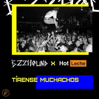 Tirense Muchachos by Hot Leche