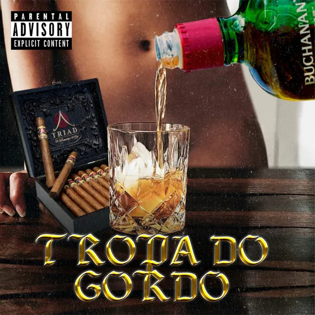 Tropa do Gordo