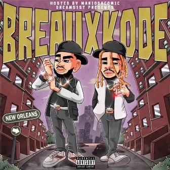 Breaux Kode by Eastside Kidd