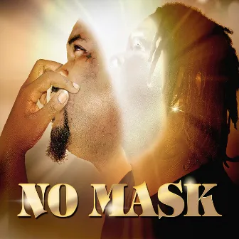 No Mask by Chedr