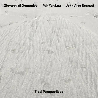 Tidal Perspectives by Giovanni Di Domenico