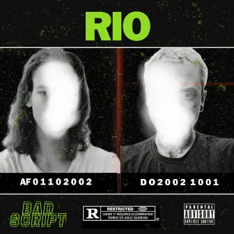 Rio by Bad Script