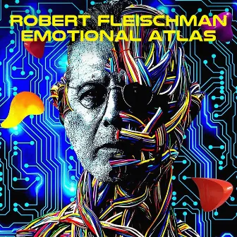 Emotional Atlas by Robert Fleischman