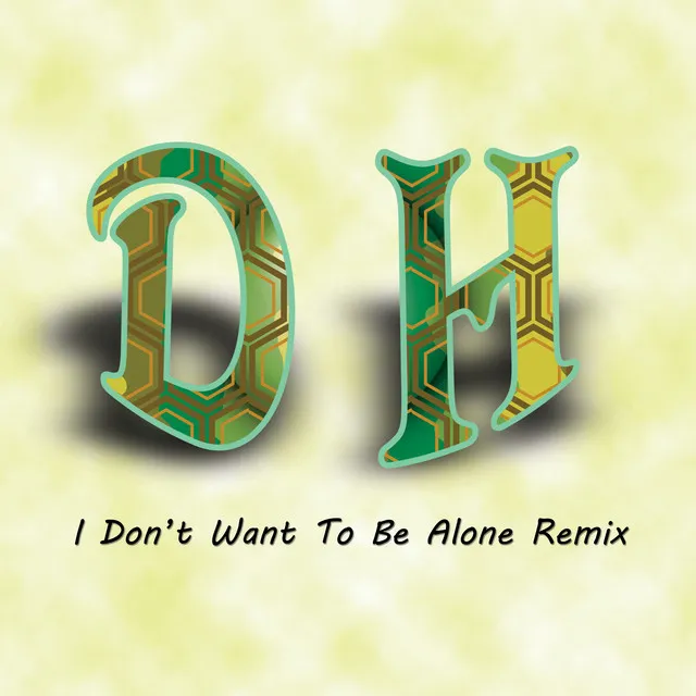 I Don't Want Be Alone - Remix