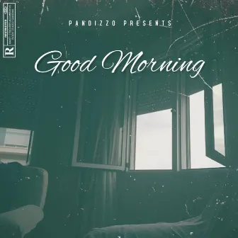 Good Morning by Pandizzo