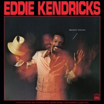 Boogie Down by Eddie Kendricks