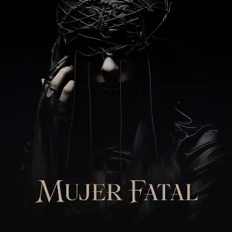 Mujer Fatal by 