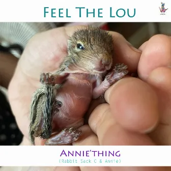 Feel the Lou by Annie'thing