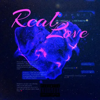 Real Love by Wade Fieldz