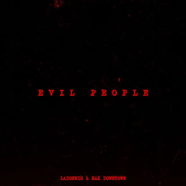 Evil People