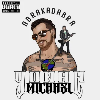 Abrakadabra by Yonah Michael