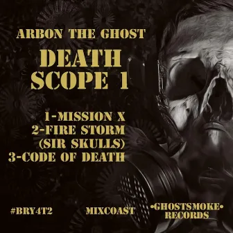 Death Scope 1 by Arbon the Ghost