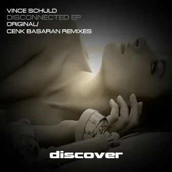 Disconnected by Vince Schuld