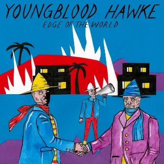 Edge of the World by Youngblood Hawke