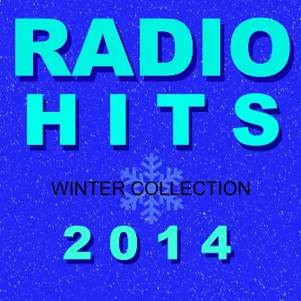 Radio Hits (Winter Collection 2014) by The Tibbs