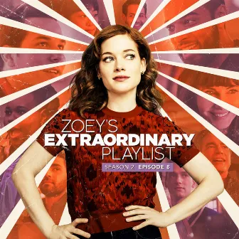 Zoey's Extraordinary Playlist: Season 2, Episode 8 (Music From the Original TV Series) by Cast of Zoey’s Extraordinary Playlist