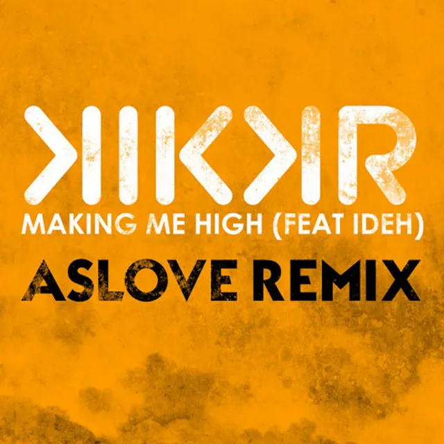 Making Me High - Aslove Remix