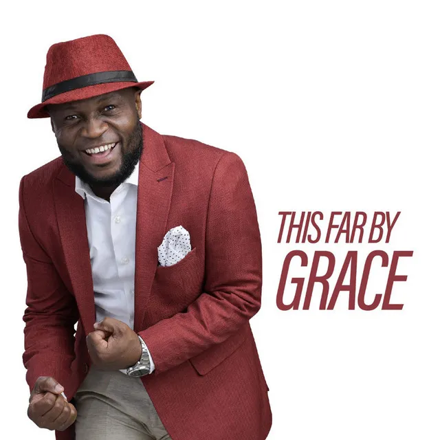 This Far by Grace