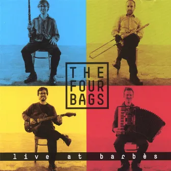 live at barbes by The Four Bags