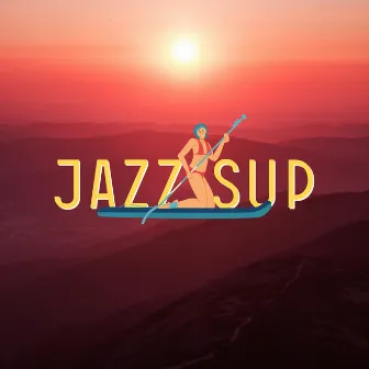 SUN by JAZZ SUP