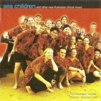 Sea Children by The Australian Voices